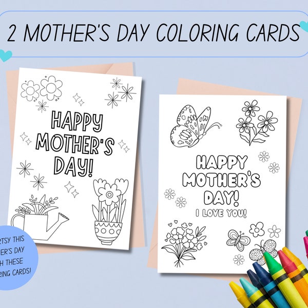 PRINTABLE Mother’s Day Coloring Cards for Kids | Mother’s Day Cards | Color Your Own Mother’s Day Cards | DIY Print & Color