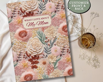 Personalized gift for Mom, What I love about my Mom journal, Mother's Day gifts, Memorial gift, Wildflower journal hardcover, Gift for her