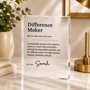Personalized Difference Maker Acrylic Plaque, Thank You Gift, Appreciation Gift for Teacher, Mentor, Employee or Leader, Promotion Gift