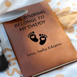 This Journal Belongs to My Daddy, Personalized New Dad Gift, Dad Birthday Gift from Bump, Dad to Be Gift for Husband, Father&#39;s Day Gift