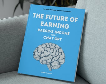Passive Income ebook Passive Profits with ChatGPT: Master Prompt Engineering for AI-Driven Income and Financial Freedom