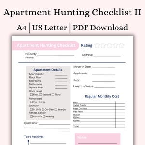 May include: A printable apartment hunting checklist with sections for rating, apartment details, regular monthly cost, top 4 positives, and notes. The checklist includes fields for property, phone, address, move-in date, applicants, pets, length of lease, rent, valet trash, pest control, pet rent, water, other, total, and questions.