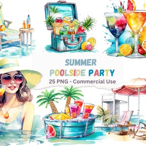 May include: Watercolor illustrations of a summer poolside party. The image features a woman with sunglasses, cocktails, a beach chair, a cooler, and an umbrella. The text "Summer Poolside Party" is also included.