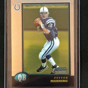 Authentic 1998 Bowman Chrome Peyton Manning Rookie Card (#1) - Colts and Broncos Super Bowl-winning Hall of Fame QB
