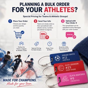 May include: Promotional image for athletic team gifts. Features keychains with engraved names and numbers, along with a graphic showing the bulk order process. Text includes "Planning a Bulk Order for Your Athletes?" and "Made for Champions."