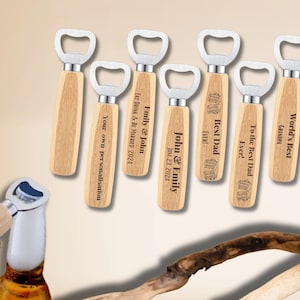 Fathers Day Gift - Personalized Bottle Opener - Best Dad Gift - Gift for him - Wedding Gift - Best man Gift -Birthdays -Gift for beer lovers