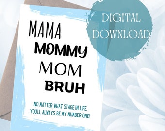Funny Mothers Day Card, Mama Bruh Design (Digital Download)
