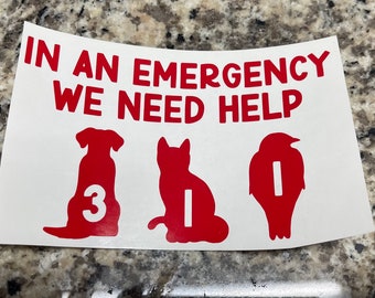 In An Emergency Pet Decal