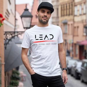 Leader Tshirt, Leader Tee Shirt, LEAD Values, Leader Gift Office Gift, Women's Tshirt, Men's T-shirt, Company Gift, The Leader Tee