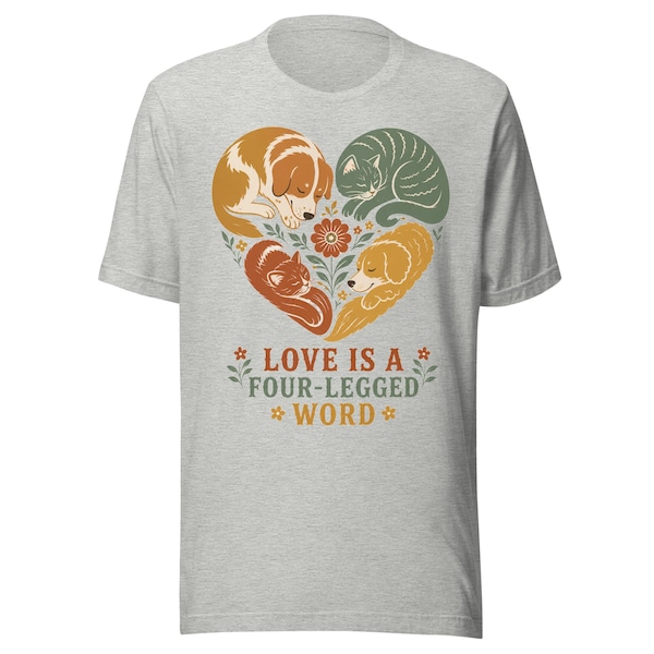 Love Is a Four-Legged Word shirt listing