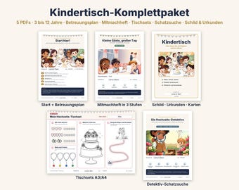 May include: A digital activity set titled Kindertisch-Komplettpaket containing five PDFs for children aged 3 to 12. The set includes a care plan, activity booklet, placemats, treasure hunt, signs, and certificates featuring illustrations of children.
