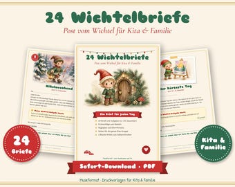 May include: A set of 24 printable letters titled 24 Wichtelbriefe, featuring illustrations of elves in winter settings. The documents include text in German, decorative borders, and lists of tasks for children, presented as a digital PDF collection.