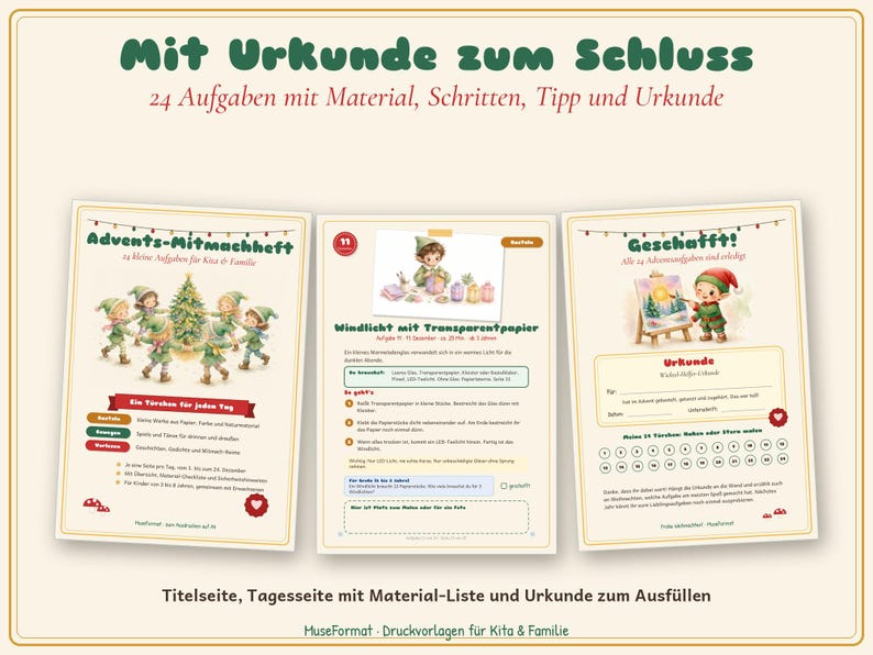 May include: A set of three printable activity sheets titled Mit Urkunde zum Schluss, featuring illustrations of elves, a Christmas tree, and a certificate. The pages include text, task lists, and instructions for 24 holiday activities for children and families.