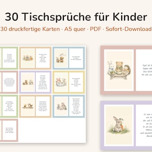 Könnte beinhalten: Eine digitale Sammlung von 30 druckfertigen Karten mit dem Titel 30 Tischsprüche für Kinder, die Illustrationen von Tieren wie Hasen, Bären und Igeln zeigen. Die Karten sind im A5-Querformat als PDF-Download verfügbar.