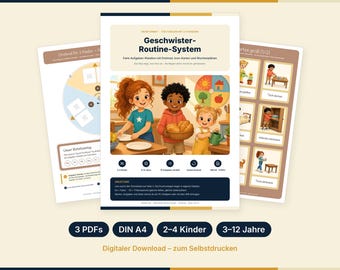 May include: A digital routine system for children featuring three printable pages. The central page displays the title Geschwister-Routine-System with an illustration of three children helping with chores, a chore wheel, and task cards for household activities.