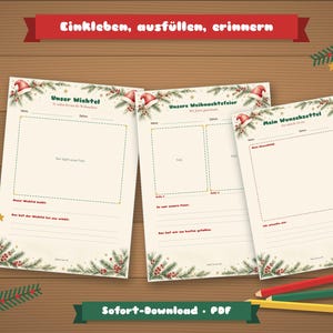 May include: Three cream-colored printable sheets with Christmas-themed borders featuring pine branches, red berries, and Santa hats. The pages include text in German, blank lines for writing, and rectangular frames for photos or notes.