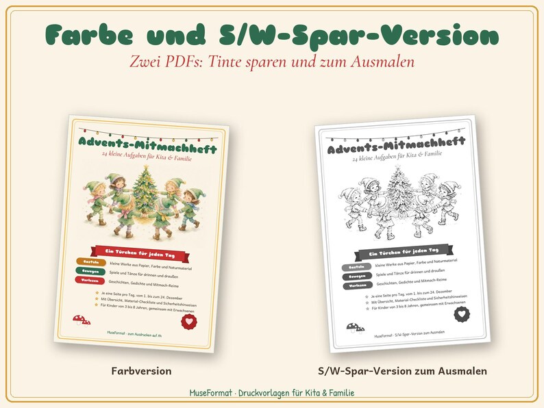 May include: Two printable activity booklets titled Advents-Mitmachheft, one in full colour and one in black and white. Each page features illustrations of children dancing around a Christmas tree, with text detailing 24 daily tasks.