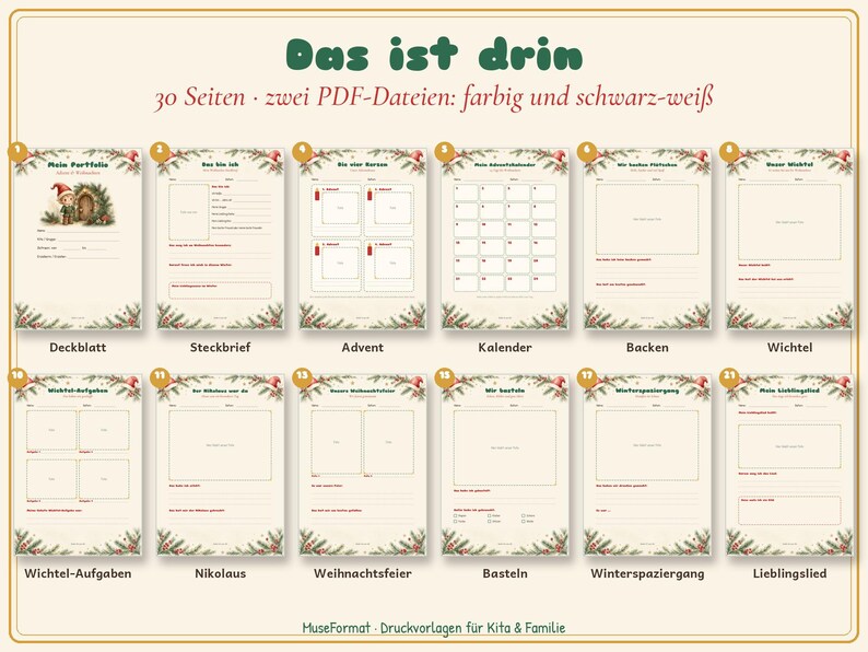 May include: A digital printable set titled Das ist drin featuring 30 pages in two PDF files, color and black-and-white. The pages include Christmas-themed templates for portfolios, advent calendars, and activities, all decorated with festive pine and berry borders.