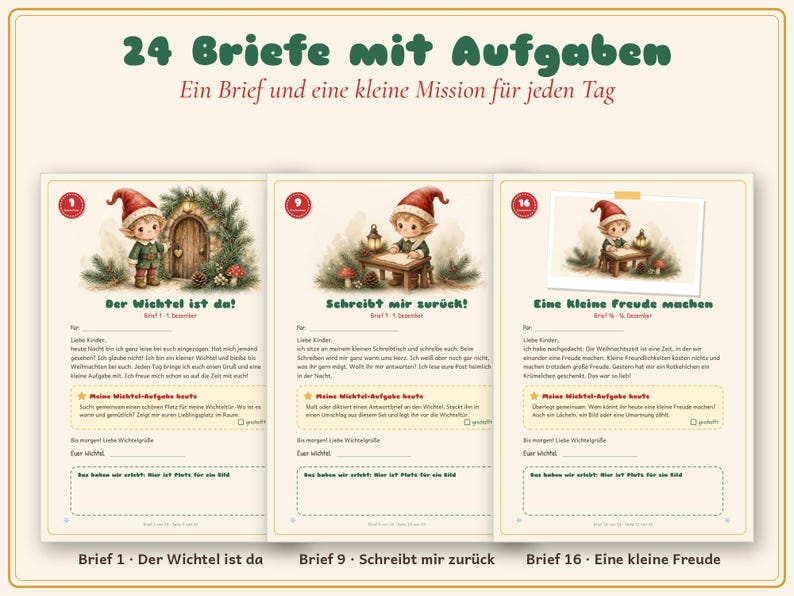 以下が含まれることがあります： クリスマスエルフのイラストが描かれた24通の手紙セット。各ページには番号付きの円、お祝いのグラフィック、および「24 Briefe mit Aufgaben」、「Der Wichtel ist da」、「Schreibt mir zur&uuml;ck」、「Eine kleine Freude machen」などのドイツ語テキストが含まれています。