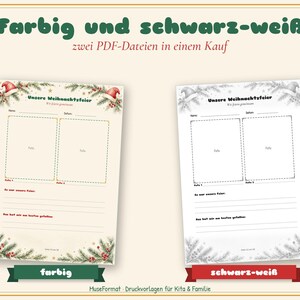May include: Two printable activity sheets for a Christmas party, one in color and one in black and white. Each sheet features the text "Unsere Weihnachtsfeier" and "Wir feiern gemeinsam," with spaces for names, dates, and two photos, plus lined sections for writing about the celebration.