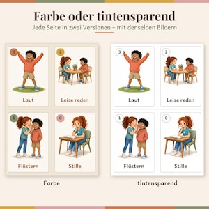 May include: A set of educational cards titled Farbe oder tintensparend, featuring illustrations of children in various social scenarios labelled Laut, Leise reden, Fl&uuml;stern, and Stille. The cards are presented in both full-colour and ink-saving versions.
