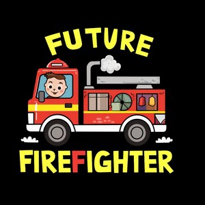 Può includere: Un camion dei pompieri rosso con una striscia gialla e un autista di cartoni animati sorridente. Il testo "FUTURE FIREFIGHTER" è scritto in lettere gialle su uno sfondo nero.