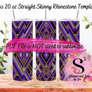 Puede incluir: Tres vasos de acero inoxidable de 20 onzas, rectos y delgados, con un patrón geométrico morado, dorado y blanco. Los vasos son para sublimación y el archivo PDF no está dimensionado para sublimación. La imagen también incluye el texto "PDF File is NOT sized to sublimate." y un logotipo para "Shimmer and Sass by Sue".