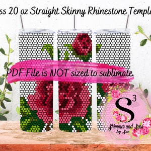 Könnte beinhalten: Drei gerade, schlanke Becher mit einem Strass-Vorlagendesign. Das Design zeigt eine große rote Rose mit grünen Blättern und ein schwarz-weißes Tupfenmuster. Der Text "16 ss 20 oz Straight Skinny Rhinestone Template" steht oben.