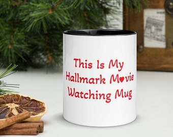 Hallmark Movie Watching Mug: Coffee Lover Gift