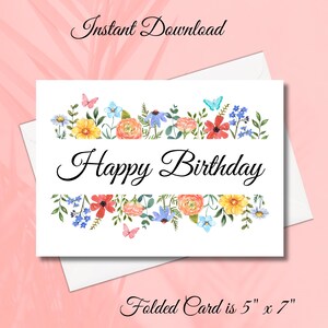 Printable Birthday Card with Flowers, Instant Download Birthday Card, 5x7 Inch Cards for Birthday, Birthday Card to Download, Print at Home