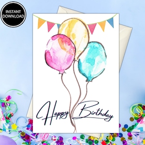 Druckbare Geburtstagskarte mit Luftballons, Sofort Download Geburtstagskarte, 5x7 digitale Geburtstagskarte, Geburtstagskarte zum Herunterladen, zu Hause drucken