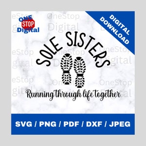 Sole Sisters, PNG Descarga digital, Clipart, Cortar archivos para Cricut y Silhouette Studio, SVG, Hermana, regalo, Vaso, Camiseta, Correr, Amigo