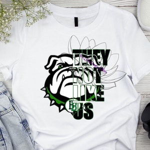 They not like us -Banquete bulldog