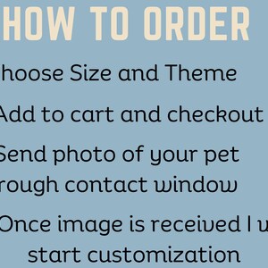 May include: How to order a custom pet portrait. Choose a size and theme, add to cart, send a photo of your pet through the contact window, and the artist will start customisation once the image is received.