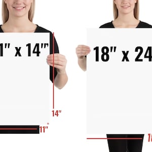 May include: Two white poster boards with black text showing the dimensions of each poster. The smaller poster is 11 inches by 14 inches. The larger poster is 18 inches by 24 inches.