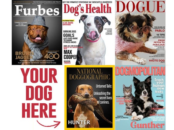 Custom Dog Portrait, Custom Dog Magazine Cover, Custom Pet Art, Custom Dog Gifts, Personalized Dog Prints, Custom Pet Gifts