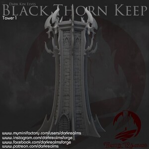 Puede incluir: Un modelo impreso en 3D de una torre con un diseño gótico. La torre está hecha de plástico gris y tiene una superficie texturizada. La torre está etiquetada como "Black Thorn Keep Tower 1".