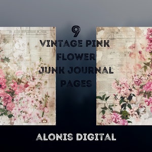 Vintage Pink Floral Digital Paper for Junk Journals, Scrapbooking Kit, Junk Journal, Shabby Chic Printable Pages.