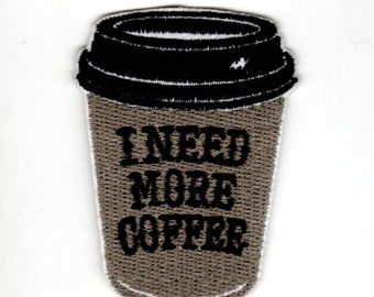 Coffee Patch, More Coffee Patch Iron-On or Sew-On Accessory for Jean Clothing and Bags DIY MOTIF, Applique, Embroidery,