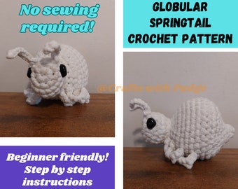 DIGITAL Pattern Globular Springtail Crochet / Amigurumi Pattern: Beginner Friendly & No Sewing Required!