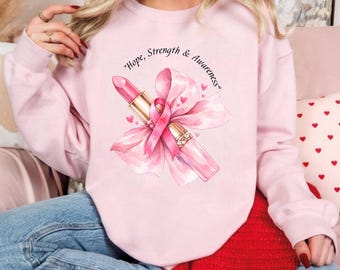 Breast Cancer Awareness Sweatshirt, Pink Ribbon Coquette Bow Lipstick Crewneck, Hope Strength Awareness Shirt, Cancer Survivor Gift