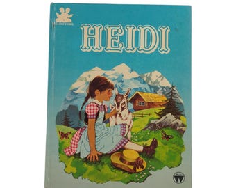 Heidi by Johanna Spyri Vintage Childrens Chapter Book Story Time Treasury Hardcover Classic