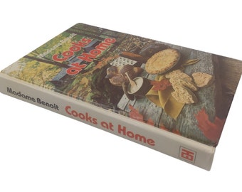 Madame Benoit Cooks at Home Hardcover Book Published in 1987 by Les Editions Heritage Inc. Montreal