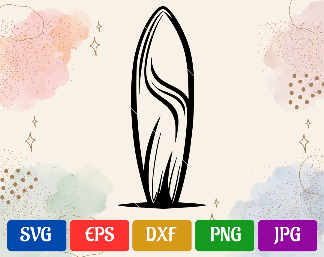 Surfboard SVG Highquality Vector Cut File for Cricut Svg Eps Dxf Png Jpg Silhouette Cameo
