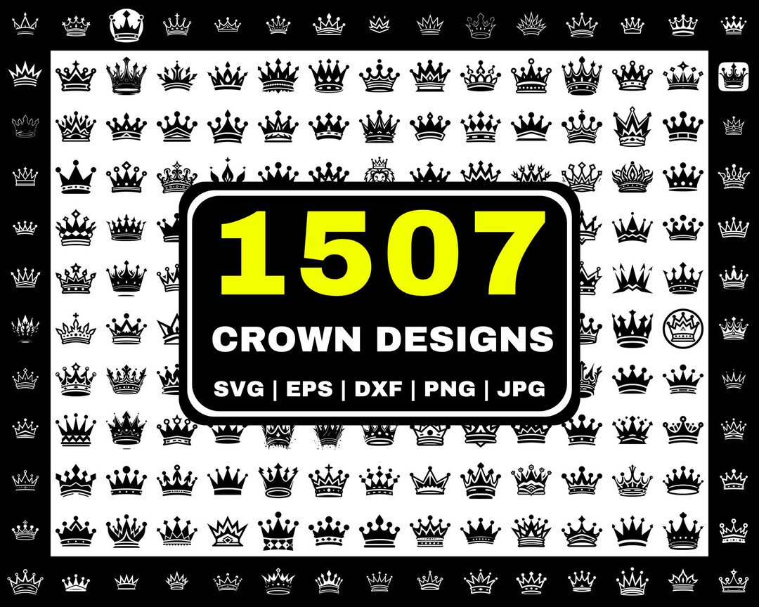 1507 Crown Mega Bundle | Svg - Eps - Dxf - Png - Jpg | Commercial Use ...