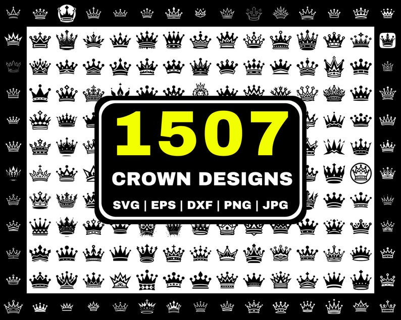 1507 Crown Mega Bundle | Svg - Eps - Dxf - Png - Jpg | Commercial Use ...