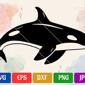 May include: A black and white orca whale illustration. The orca is depicted in a side profile, with its distinctive dorsal fin and white markings. The background features watercolor-style splashes of color and the file types SVG, EPS, DXF, PNG, and JPG.