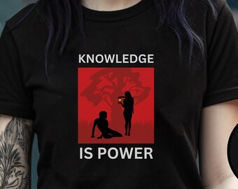 Feminist Shirt for Science Teacher, Knowledge Is Power, Anti Religion Gift for Atheist Teacher, Gothic Dark Lilith, Garden of Eden Shirt