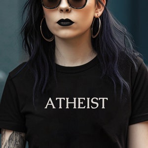 Atheist Word Shirt, Dark Academia Aesthetic, Gift For Goth, Anti Religion T Shirt, Gothic Satanic Occult Pagan ExMormon ExChristian Clothing