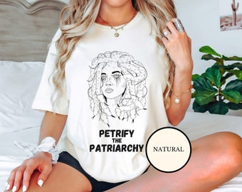 Feminist Medusa Shirt, Petrify The Patriarchy, Boho Summer Vibes, Snake Lover, Gift For Her, Feminism, Leftist, Activist, Lesbian, Hippie